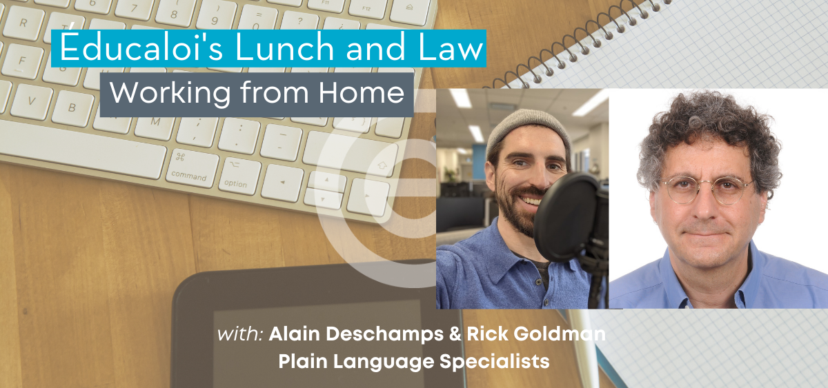 Lunch and Law: Working from Home