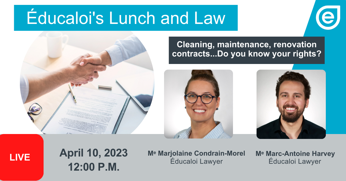Lunch and Law : Cleaning, Maintenance, Renovation Contracts...Do You Know Your Rights?